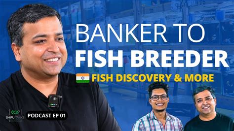 Indian Aquarium Podcast Ft Nikhil Sood Shifu Tanks Podcast 01 YouTube