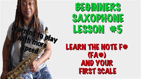 Lesson How To Play The Saxophone For Beginners Youtube