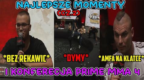 I KONFERECJA PRIME MMA 4 NAJLEPSZE MOMENTY CZ 2 YouTube