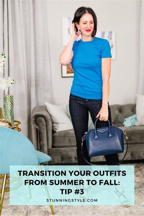 Transition Your Outfits From Summer To Fall Tip 3 Stunning Style