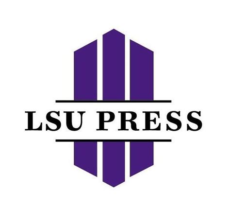 Lsu Press Louisiana State University Research Lsu Scholarly Repository