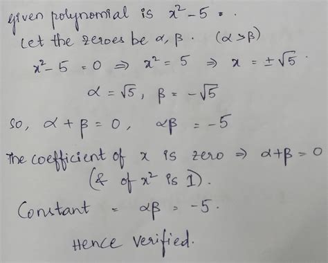 Find The Zeroes Of The Polynomial X 2 5 And Verify The Relationship