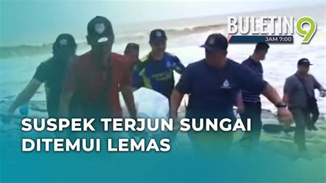 Suspek Lari Dari Polis Terjun Sungai Ditemui Lemas YouTube