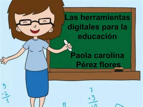 Las Herramientas Digitales Para La Educación Ppt Descarga Gratuita