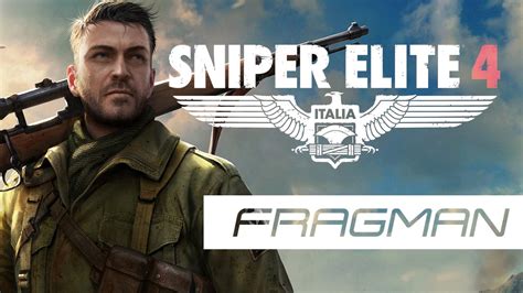 Sniper Elite 4 • Karl Fairburne • Fragman Youtube