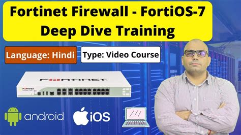 Fortinet Fortigate Firewall Training Video Course Fortios Deep