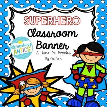 Superhero Classroom Banner **THANK YOU FREEBIE** | Superhero classroom ...