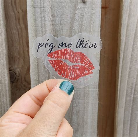 P G Mo Th In Kiss My Ass Transparent Irish Lips Sticker Etsy