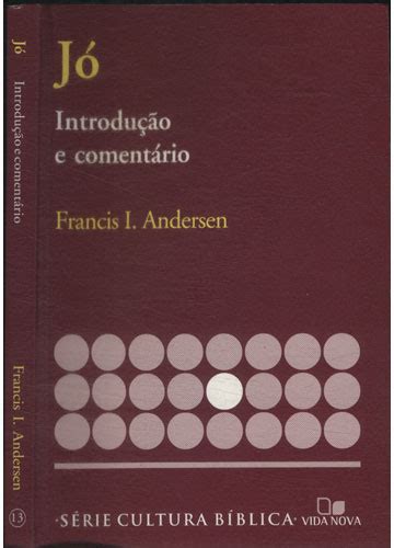 Sebo do Messias Livro Jó Introdução e Comentário