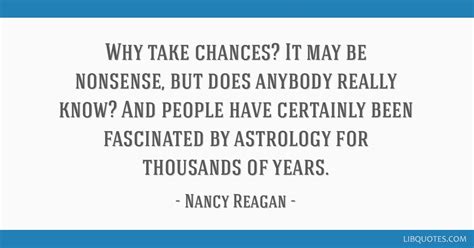 Why Take Chances It May Be Nonsense But Does Anybody