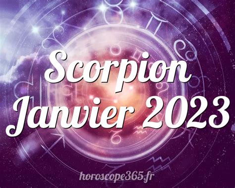 Horoscope Scorpion Janvier L Horoscope Mensuel