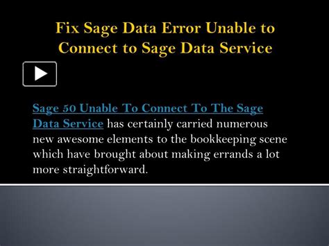 Ppt Sage Unable To Connect To The Sage Data Service Warning