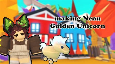 Making Neon Golden Unicorn Adopt Me Roblox Youtube