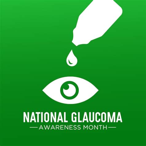 Premium Vector National Glaucoma Awareness Month Is Observed Every