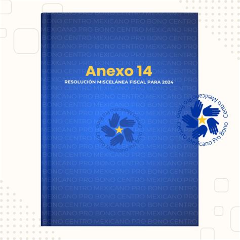 ANEXO 13 DE LA RESOLUCIÓN MISCELÁNEA FISCAL PARA 2024 - Centro Mexicano