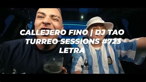 Callejero Fino Dj Tao Turreo Sessions 723 Con Letra Cumbia Rkt