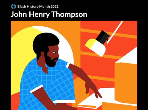 Black History Month 2021 - John Henry Thompson by Chester Hyunil Cho ...