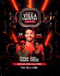 Flyer Villa Country Sertanejo Felipe Rocha Jo O Carlos E Felipe