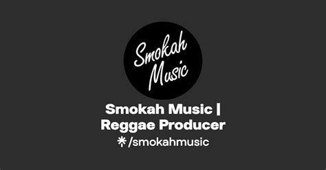 Smokah Music Reggae Producer Facebook TikTok Linktree