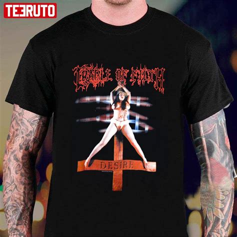 Desire Cradle Of Filth Unisex T Shirt Teeruto