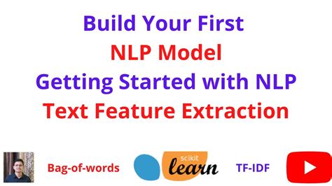 Build Your First Nlp Model Text Feature Extraction Bag Of Words And Tf Idf Nlp Python