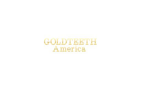Gold Grillz Gold Teeth America