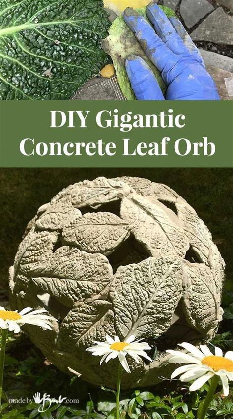 Diy Gigantic Concrete Leaf Orb Made By Barb Lightweight Garden