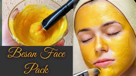 Besan Face Pack For Fair Glowing Clear Skin Fair Glowing Skin