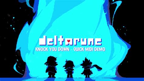 Deltarune Chapter 2 Knock You Down But Its A Quick Midi Metal