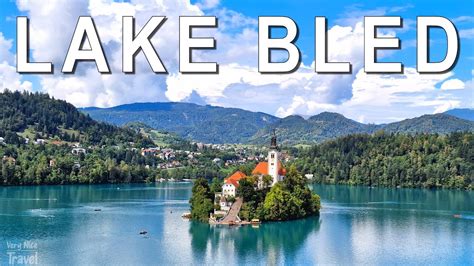 Things To Do In Lake Bled Slovenia One Day In Bled Travel Guide