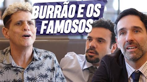 Burr O E Os Famosos Embrulha Pra Viagem Youtube