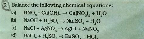 Balance the following chemical equations:(a) HNO3 + Ca (OH)2→ Ca (NO3)2 ...