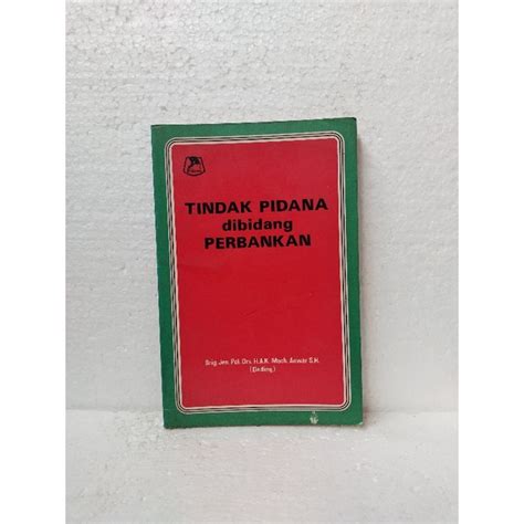 Jual Buku Original Tindak Pidana Dibidang Perbankan Shopee Indonesia