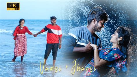 Vamsi Jhansi Pre Wedding Song Preweddingphotography Song