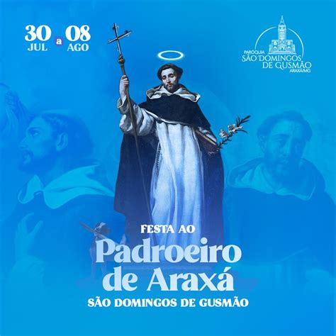 Par Quia S O Domingos De Gusm O Celebra Festa Em Louvor Padroeiro