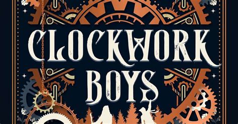 Review Clockwork Boys By T Kingfisher Grimdark Magazine