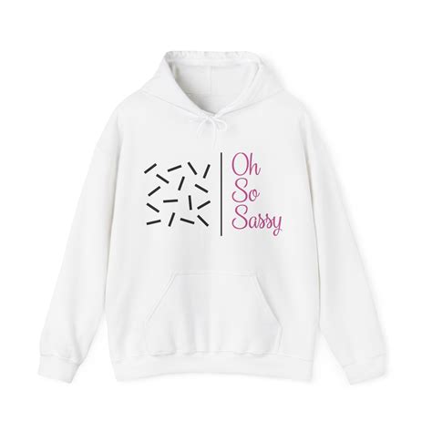 Oh So Sassy Hoodie Etsy