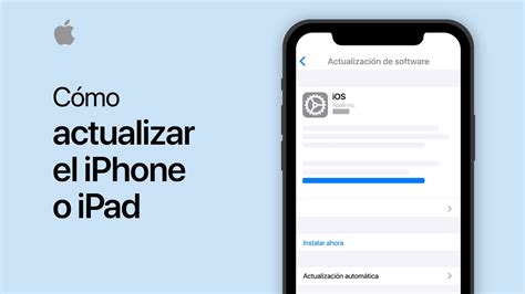 C Mo Actualizar El Iphone Ipad O Ipod Touch Soporte T Cnico De Apple