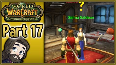 World Of Warcraft Burning Crusade Gameplay Part 17 Let S Play Walkthrough Youtube