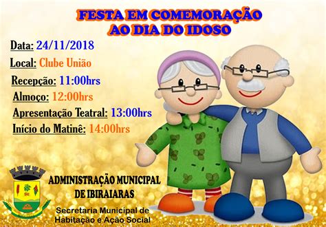 Festa Em ComemoraÇÃo Ao Dia Do Idoso Ibiraiaras