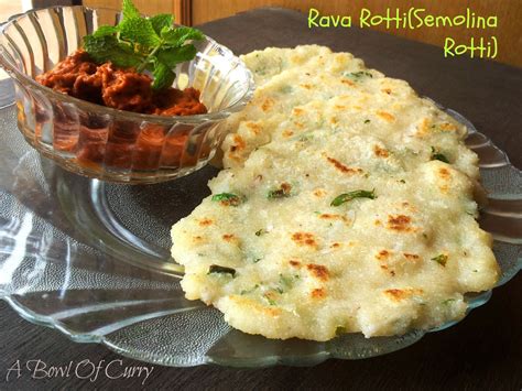 A Bowl Of Curry Rava Rotti Semolina Rotti