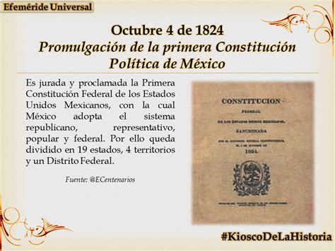 En Un Día Como Hoy Pero De 1824 Se Promulga La Primera Constitución Política De México Vía