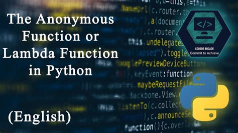 The Anonymous Function Or The Lambda Function In Python Youtube