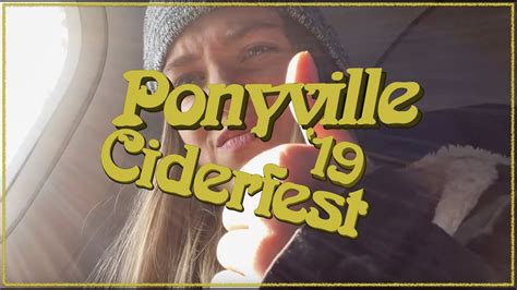 Ponyville Ciderfest 2019 Part 1 Youtube