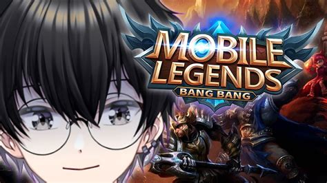 Mobile LegendsMABAR LAGI LETS GO Vtuber Indonesia YouTube