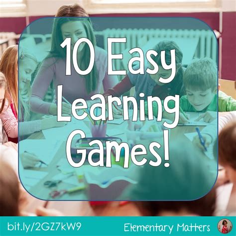 Elementary Matters: Ten Easy Learning Games