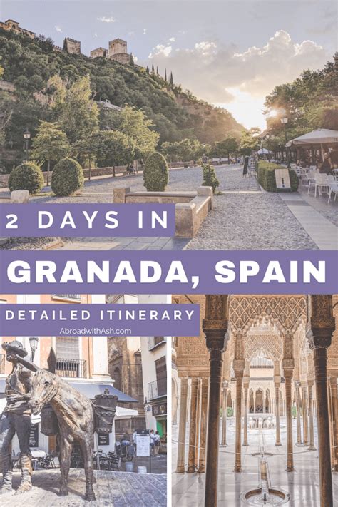 2 Days In Granada Itinerary And Guide With Map Abroad With Ash