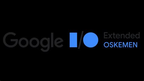 Google I O Extended Oskemen Youtube