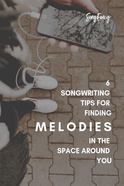 6 Songwriting Tips For Finding Melodies In The Space Around You