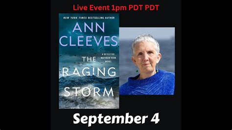 Ann Cleeves Discusses The Raging Storm Youtube